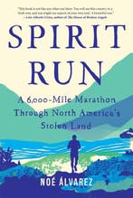 Spirit Run 9781948226462 Noe Alvarez, Verzenden, Gelezen, Noe Alvarez