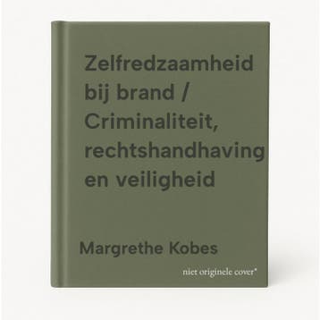 Zelfredzaamheid bij brand / Criminaliteit, rechtshandhaving, Boeken, Verzenden, Gelezen, Margrethe Kobes