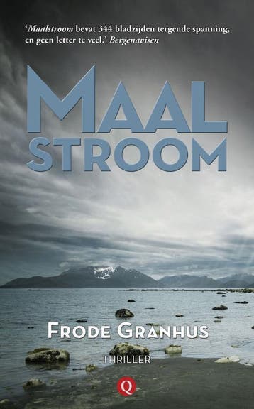 Maalstroom 9789021443041 Frode Granhus, Verzenden, Gelezen, Frode Granhus