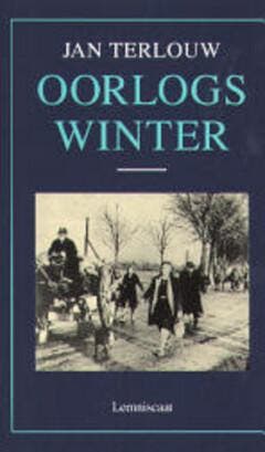Oorlogswinter 9789060699874 Jan Terlouw, Boeken, Verzenden, Gelezen, Jan Terlouw