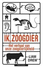 Ik, zoogdier 9789026344145 Liam Drew, Verzenden, Gelezen, Liam Drew