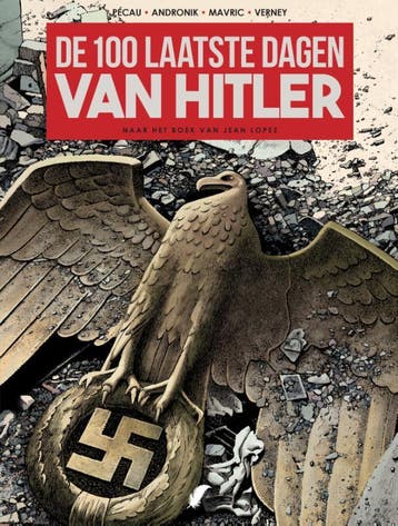 De 100 Laatste Dagen Van Hitler |  | Nieuw, Verzenden