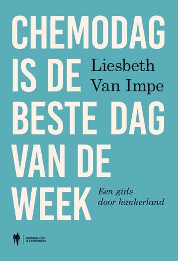 Chemodag is de beste dag van de week 9789463933063, Boeken, Verzenden, Zo goed als nieuw, Liesbeth Van Impe