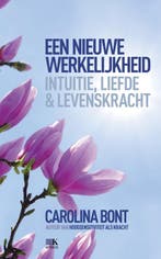 Een nieuwe werkelijkheid 9789021546629 Carolina Bont, Boeken, Verzenden, Gelezen, Carolina Bont