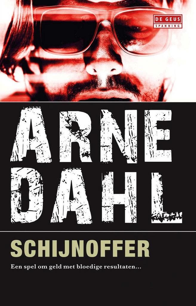 Schijnoffer 9789044540994 Arne Dahl, Livres, Thrillers, Envoi