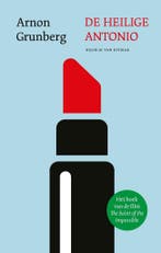 De heilige Antonio (9789038811710, Arnon Grunberg), Verzenden