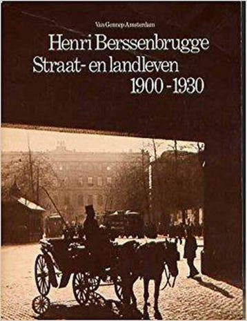 Straat- en landleven 9789060123331 Berssenbrugge, Boeken, Verzenden, Gelezen, Berssenbrugge