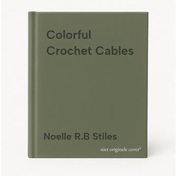 Colorful Crochet Cables 9780811772907 Noelle R.B Stiles, Verzenden, Noelle R.B Stiles