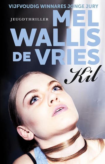 Kil 9789026138294 Mel Wallis de Vries, Boeken, Verzenden, Gelezen, Mel Wallis de Vries