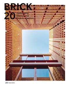 Brick 20: Outstanding International Brick Architecture, Verzenden, Aglaée Degros