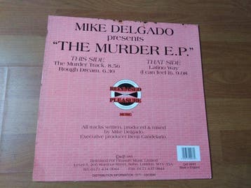 Mike Delgado - The Murder E.P - 12 vinyl - House/Garage