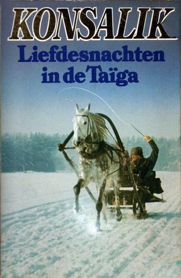 Liefdesnachten in de taiga - Konsalik, Boeken, Verzenden, Nieuw