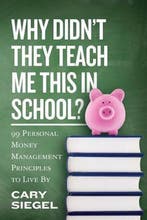Why Didnt They Teach Me This in School? 9781481027564, Livres, Verzenden, Cary Siegel