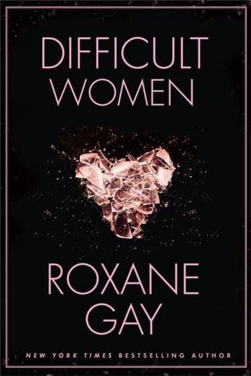 Difficult Women 9781472152770 Roxane Gay, Verzenden, Gelezen, Roxane Gay