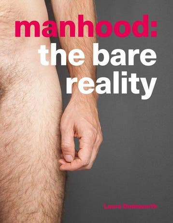 Manhood 9781780664255 Laura Dodsworth, Verzenden, Gelezen, Laura Dodsworth