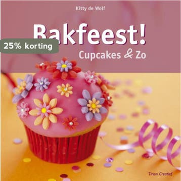 Tirion creatief Bakfeest / Tirion creatief 9789021338699, Verzenden, Kitty de Wolf