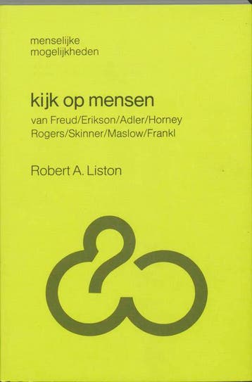 Kijk op mensen / Menselijke mogelijkheden 9789060692233, Verzenden, Gelezen, R.A. Liston