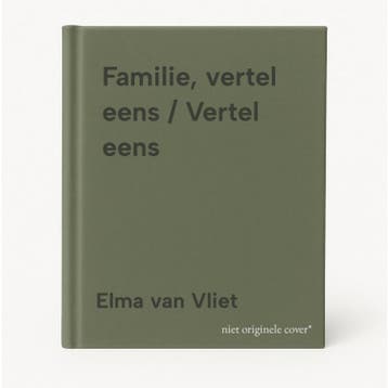 Familie, vertel eens / Vertel eens 9789402719017, Verzenden, Elma van Vliet