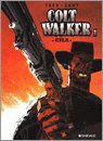 Colt walker 1: Gila / Colt walker / 1 9789067934664 Lamy, Verzenden, Gelezen, Lamy