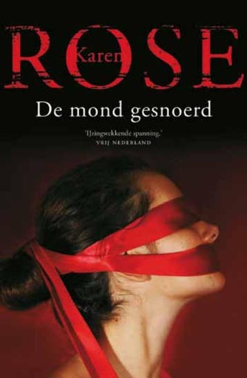 De mond gesnoerd / Minneapolis / 2 9789026132421 Karen Rose, Boeken, Thrillers, Verzenden, Gelezen, Karen Rose
