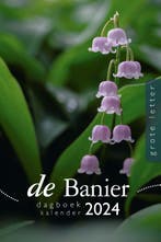 De Banier dagboekkalender 2024 - Grote letter 9789087189549, Verzenden, E Predikanten