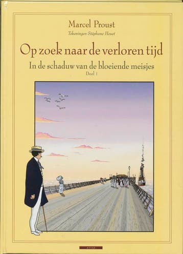 In de schaduw van de bloeiende meisjes / 1 / Op zoek naar de, Livres, Verzenden, Marcel Proust