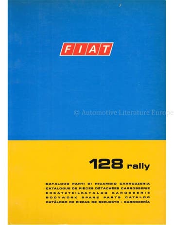 1971 FIAT 128 RALLY CARROSSERIE ONDERDELENHANDBOEK