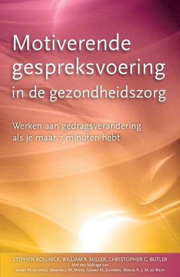 Motiverende gespreksvoering in de gezondheidszorg /, Verzenden, W.R. Miller