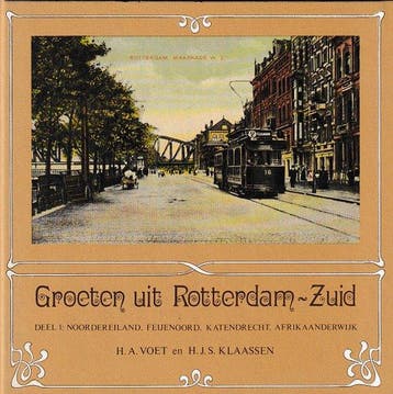 1 Groeten uit rotterdam-zuid 9789064711459, Verzenden, Gelezen