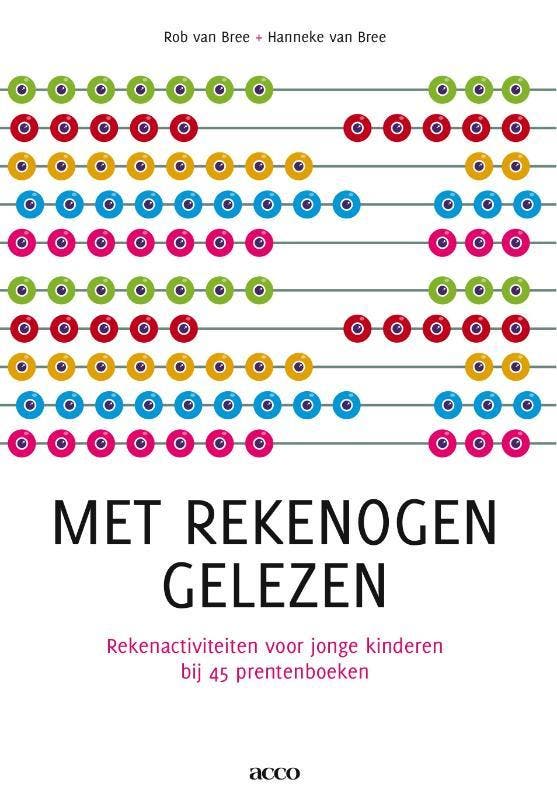 Met rekenogen gelezen 9789033483691 Rob van Bree, Boeken, Studieboeken en Cursussen, Zo goed als nieuw, Verzenden