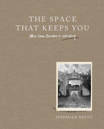 The Space That Keeps You 9780063206106 Jeremiah Brent, Verzenden, Jeremiah Brent