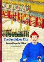 The Forbidden City: Heart of Imperial China (New Horizons, Verzenden, Gelezen, Gilles Beguin