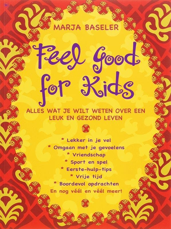 Feel good for kids 9789044316087 M. Baseler, Boeken, Kinderboeken | Jeugd | 10 tot 12 jaar, Gelezen, Verzenden