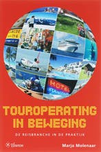 Touroperating in beweging 9789059721807 Marianne Molenaar, Verzenden, Marianne Molenaar