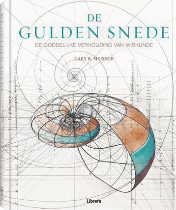 De gulden snede 9789463591423 Gary B. Meisner, Verzenden, Zo goed als nieuw, Gary B. Meisner