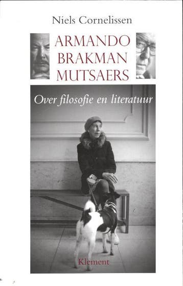 Armando, Brakman, Mutsaers 9789086870882 Niels Cornelissen, Verzenden, Gelezen, Niels Cornelissen
