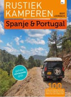 Spanje & Portugal / Rustiek Kamperen 9789082326642, Verzenden, Bert Loorbach
