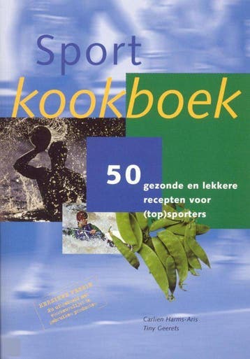 Sportkookboek 9789077072172 C. Harms-Aris, Verzenden, C. Harms-Aris