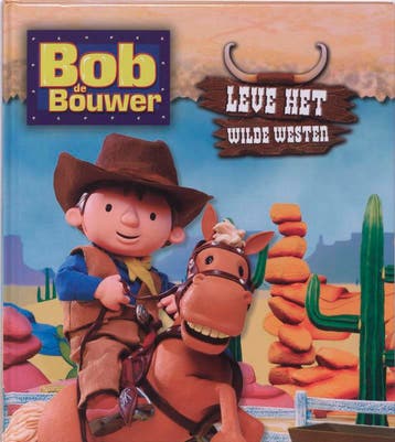 Bob de Bouwer / Leve het wilde westen / Bob de Bouwer, Verzenden, Zo goed als nieuw, I. Treahy