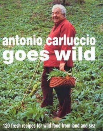 Antonio Carluccio Goes Wild 9780747275893 Antonio Carluccio, Verzenden, Zo goed als nieuw, Antonio Carluccio