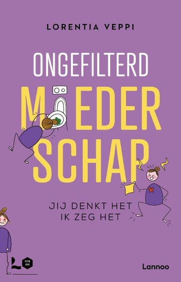 Ongefilterd moederschap / Mama Baas 9789401404730, Verzenden, Gelezen, Lorentia Veppi