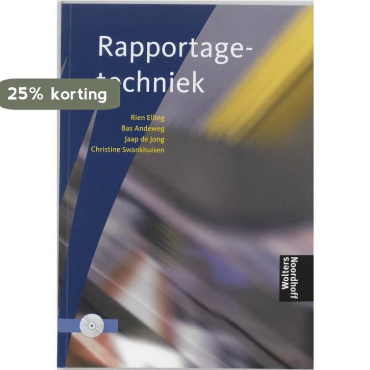 Rapportagetechniek 9789001291389 Rien Elling, Livres, Livres d'étude & Cours, Envoi