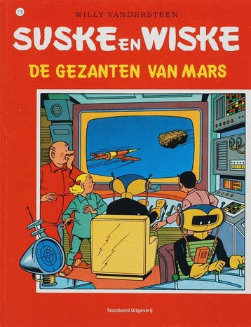 De gezanten van Mars / Suske en Wiske / 115 9789002112973, Verzenden, Gelezen, Willy Vandersteen