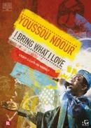 Youssou NDour - I bring what I love op DVD, Verzenden