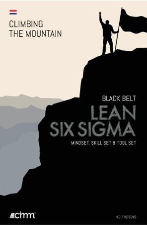 Lean Six Sigma Black Belt / Climbing the mountain, Boeken, Verzenden, Zo goed als nieuw, Ir. H.C. Theisens