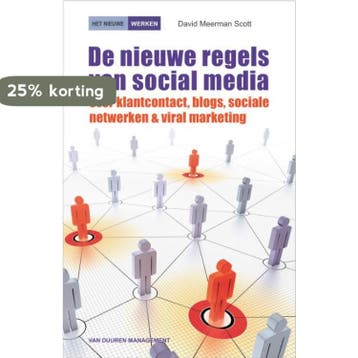 De nieuwe regels van social media 9789089650696, Verzenden, Zo goed als nieuw, David Meerman Scott