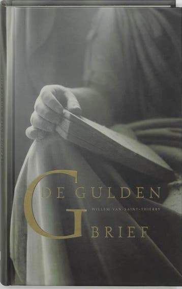 De Gulden Brief 9789025956202 W. van Saint-Thierry, Livres, Ésotérisme & Spiritualité, Verzenden, W. van Saint-Thierry