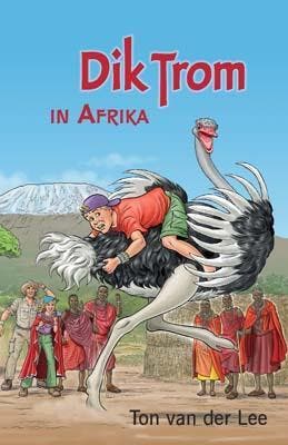 Dik Trom in Afrika / Dik Trom 9789020621068 Ton van der Lee, Verzenden, Ton van der Lee