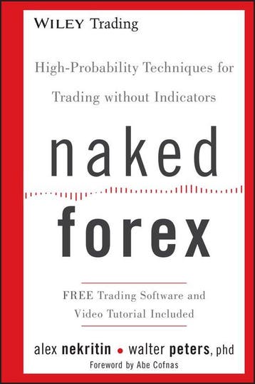 Naked Forex 9781118114018 Alex Nekritin, Verzenden, Zo goed als nieuw, Alex Nekritin