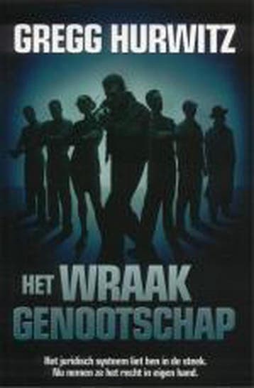 WRAAKGENOOTSCHAP 9789026121838 Gregg Hurwitz, Boeken, Verzenden, Zo goed als nieuw, Gregg Hurwitz